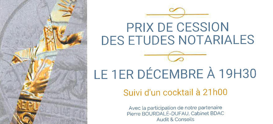 Conférences "Prix de cession des Etudes Notariales"